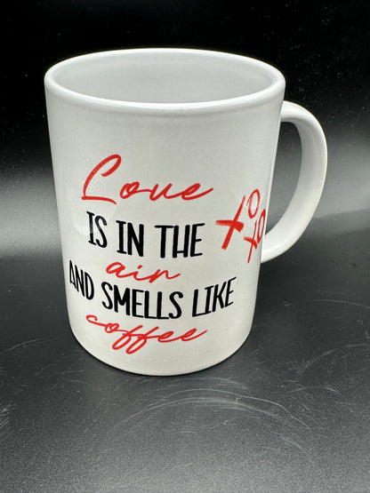 Love is in the Air and Smells Like Coffee XOXO Mug