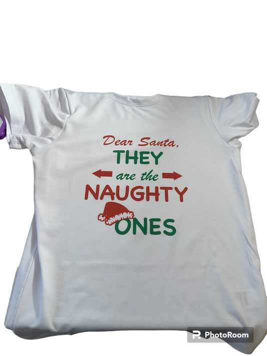 Dear Santa They Are the Naughty Ones T-shirt